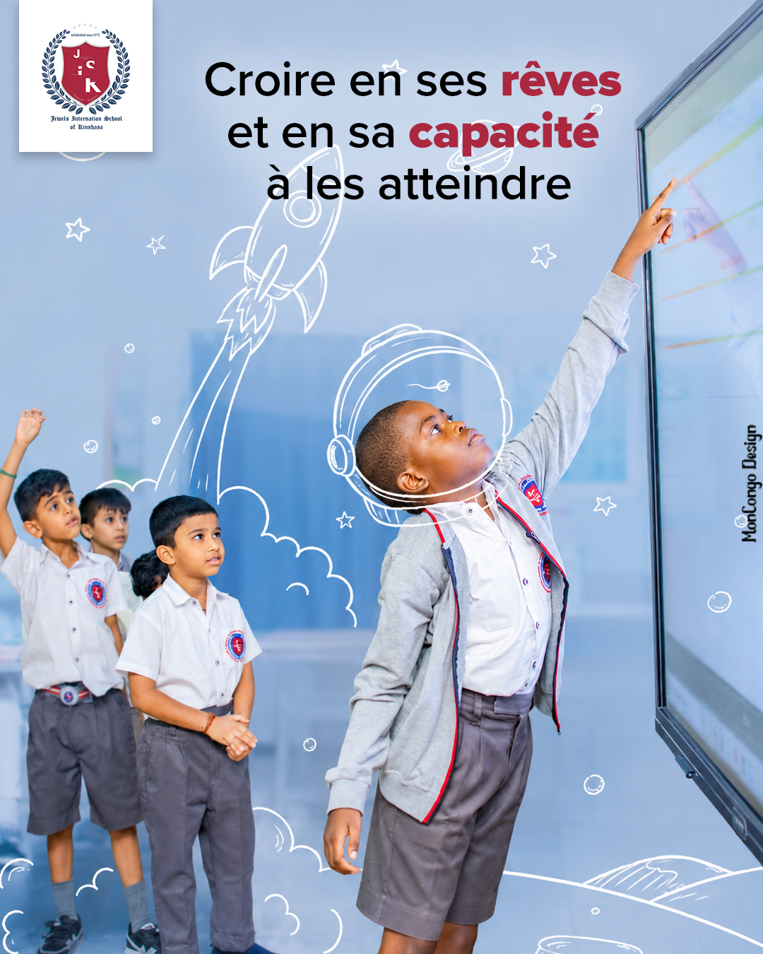 Croire en ses rêves et à ses capacités à les atteindre 
