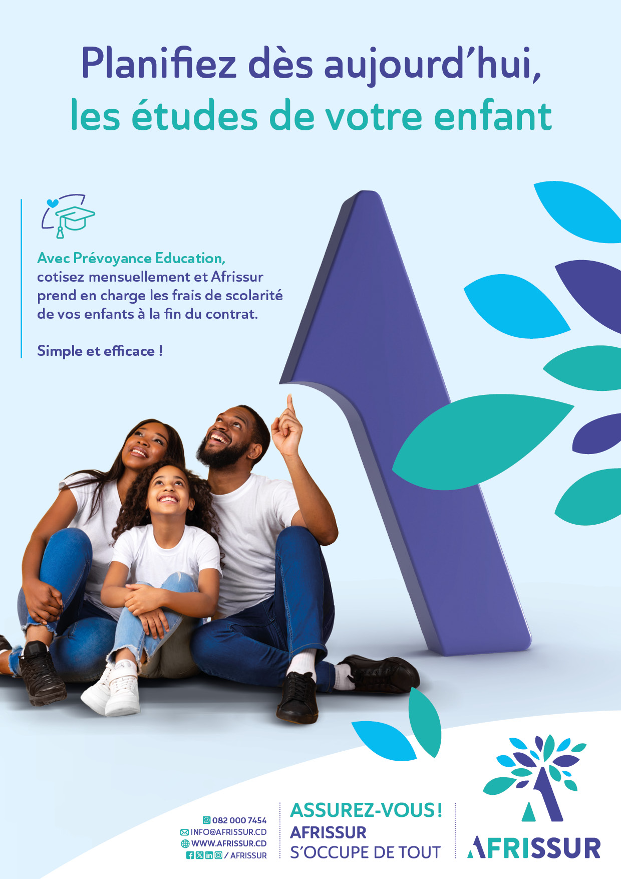 Assurez dès aujourd'hui l'avenir scolaire de vos enfants