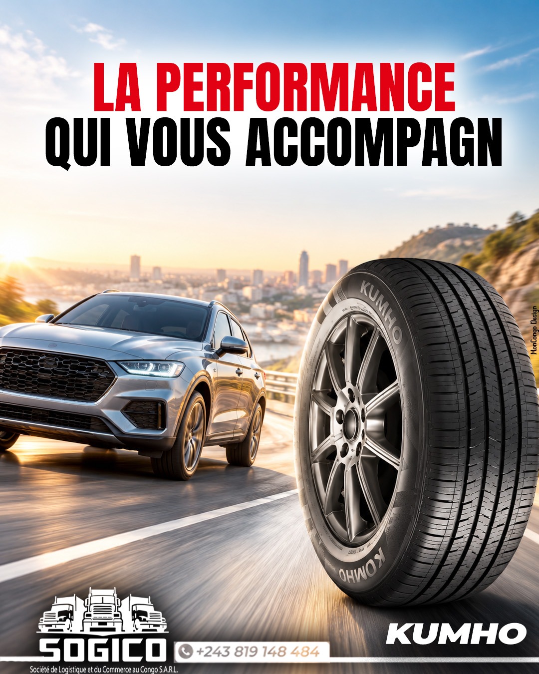 LA PERFORMANCE QUI VOUS ACCOMPAGN 