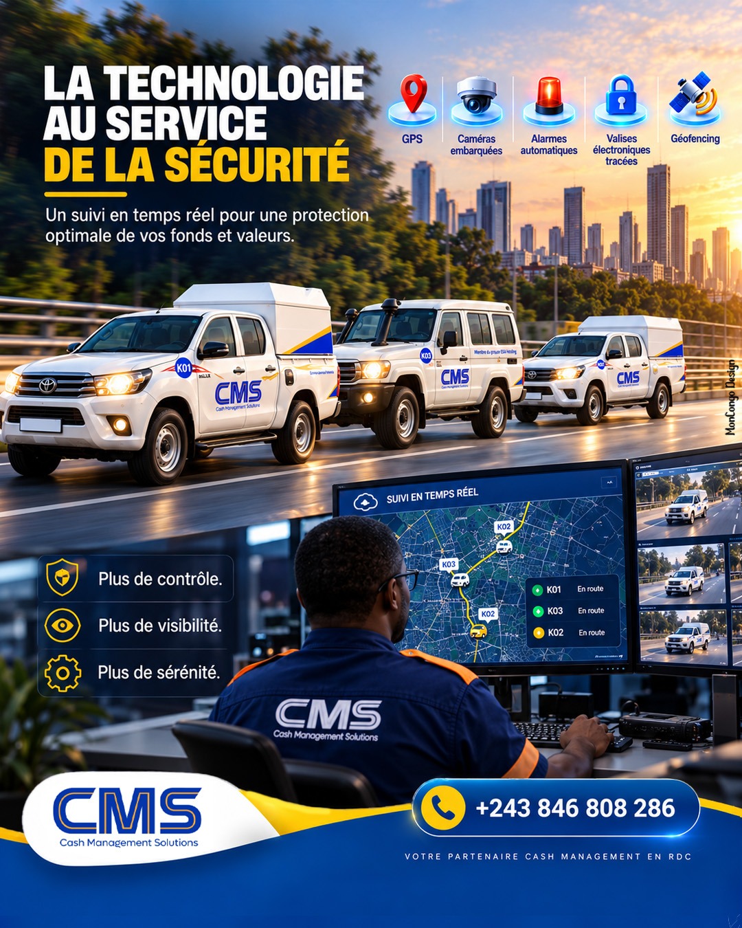 Avec CMS, la technologie au service de la sécurité.