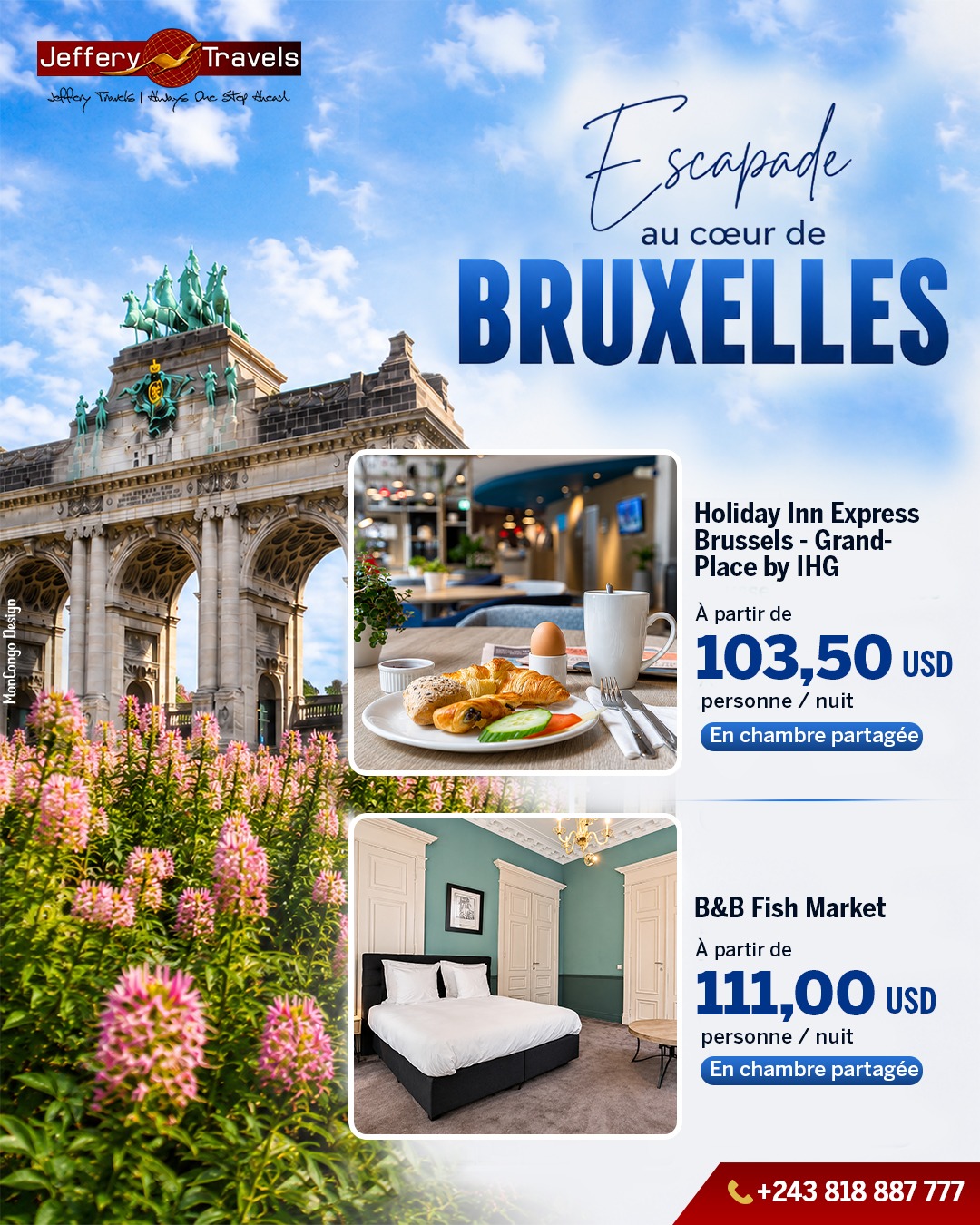 Offres exclusives pour votre séjour à Bruxelles