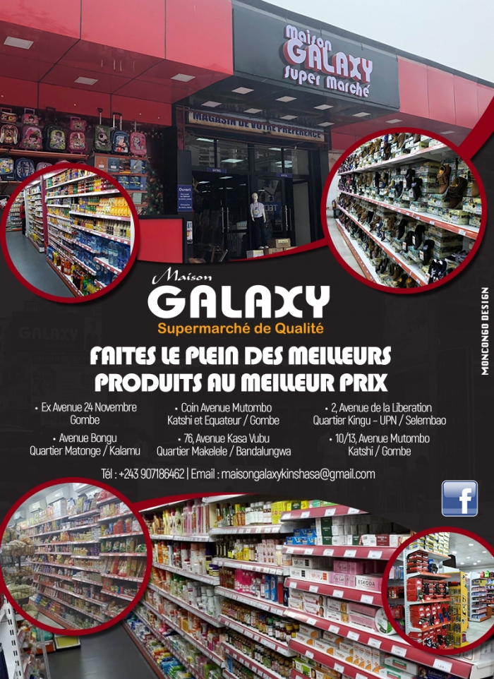Maison Galaxy Supermarché - Kinshasa - RD Congo - MonCongo 